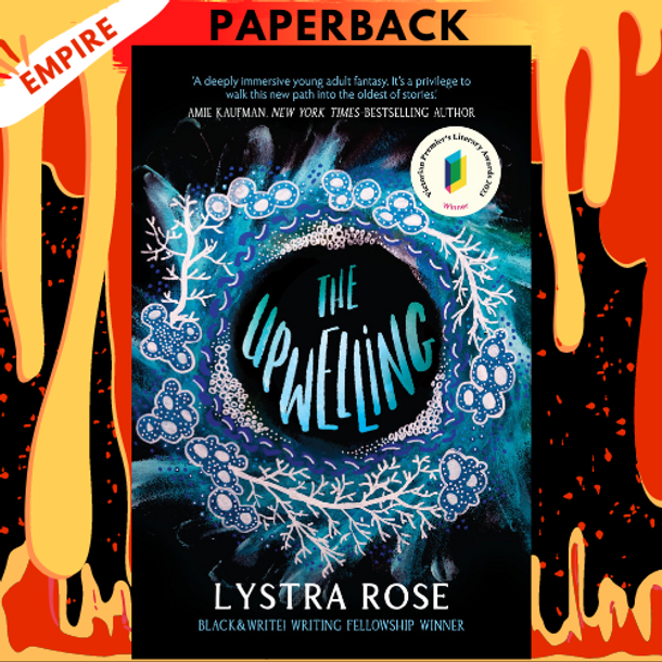 The Upwelling by Lystra Rose