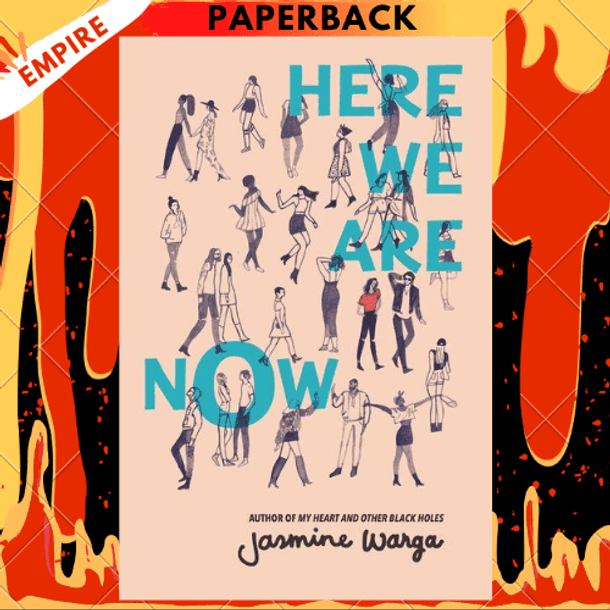 Here We Are Now by Jasmine Warga