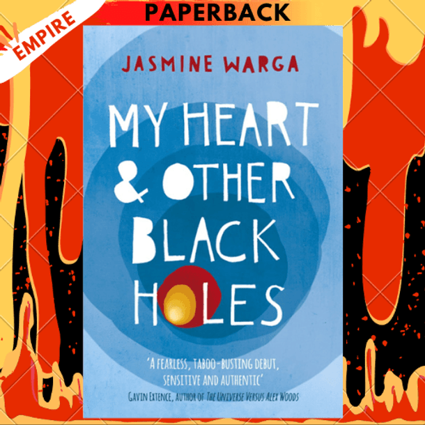 My Heart and Other Black Holes by Jasmine Warga