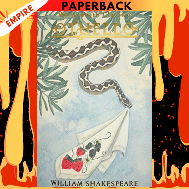 Othello - Wordsworth Edition by William Shakespeare