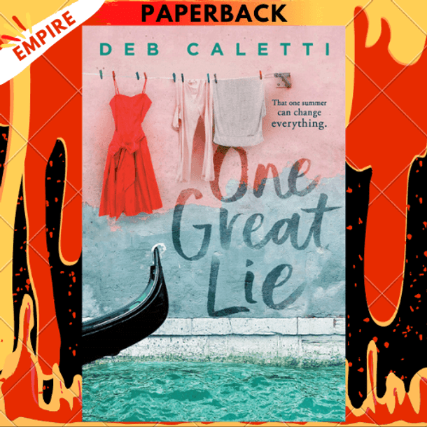 One Great Lie by Deb Caletti