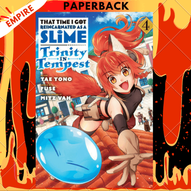 That Time I Got Reincarnated as a Slime: Trinity in Tempest (Manga) - 4 by Fuse (creator), Tae Tono (author)