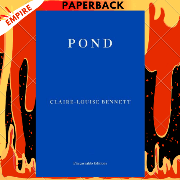 Pond by Claire-Louise Bennett