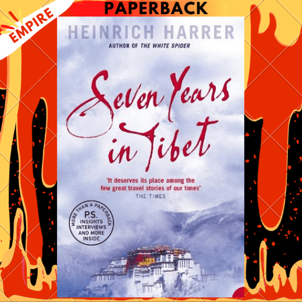 Seven Years in Tibet by Heinrich Harrer