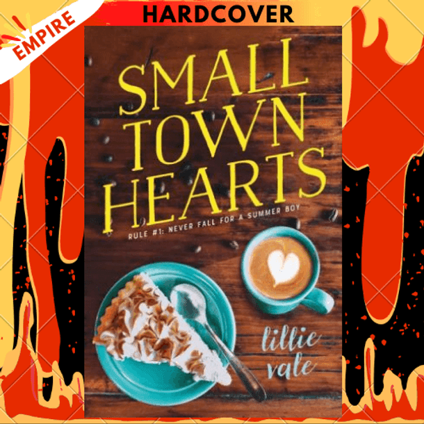 Small Town Hearts by Lillie Vale