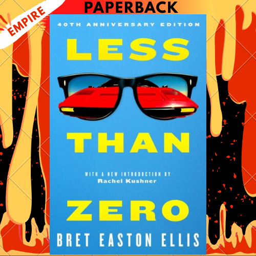 Less Than Zero - Picador Classic by Bret Easton Ellis