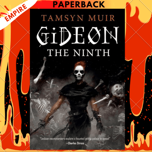 Gideon the Ninth by Tamsyn Muir