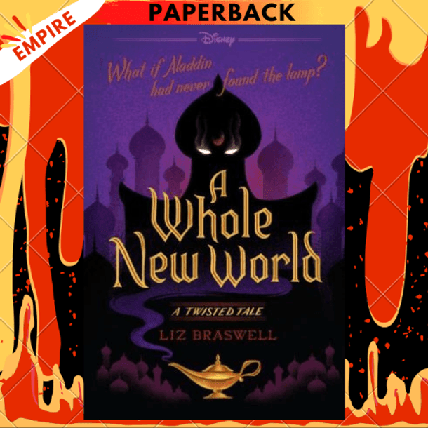 A Whole New World (Twisted Tale Series #1) by Liz Braswell