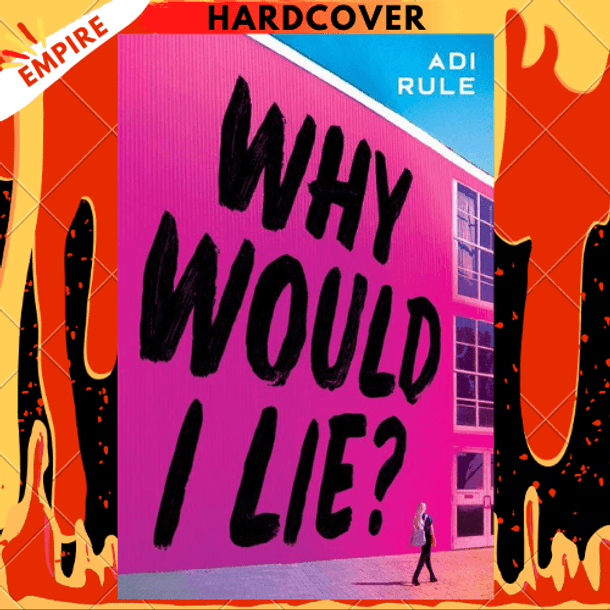 Why Would I Lie? by Adi Rule