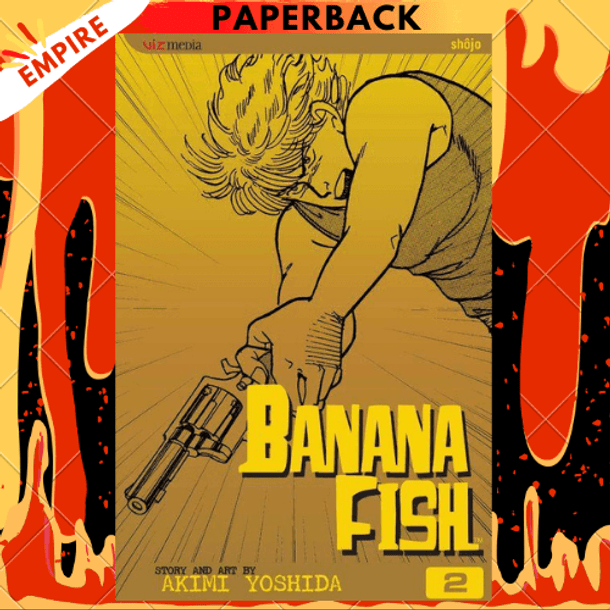 Banana Fish, Vol. 2 by Akimi Yoshida