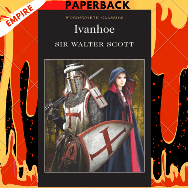 Ivanhoe by Sir Walter Scott