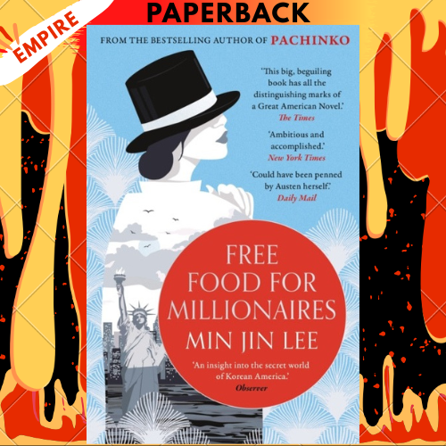 Free Food for Millionaires by Min Jin Lee
