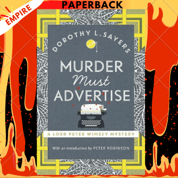 Murder Must Advertise (Lord Peter Wimsey Series #8) by Dorothy L. Sayers
