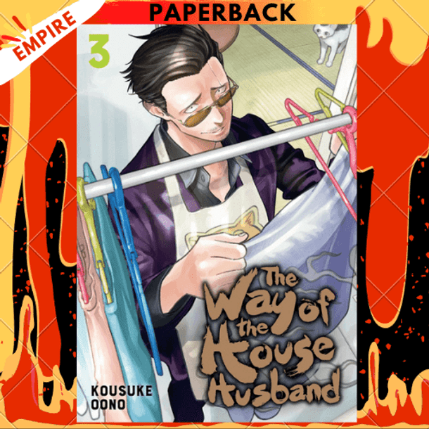 The Way of the Househusband, Vol. 3 by Kousuke Oono