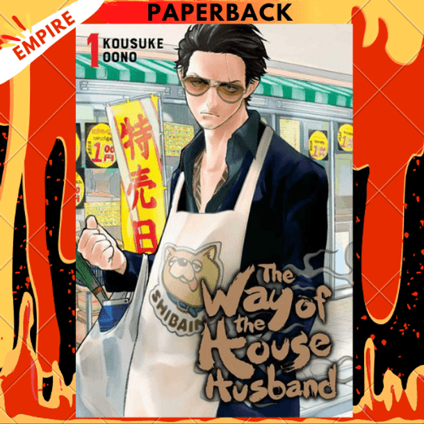 The Way of the Househusband, Vol. 1 by Kousuke Oono