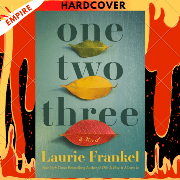 One Two Three: A Novel by Laurie Frankel