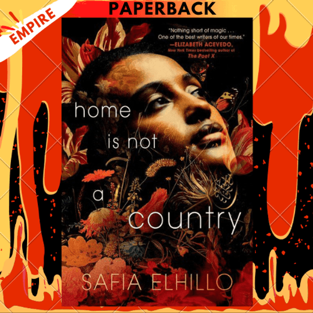 Home Is Not a Country by Safia Elhillo