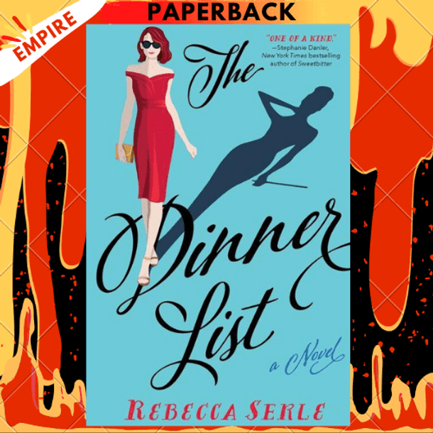 The Dinner List: A Novel by Rebecca Serle
