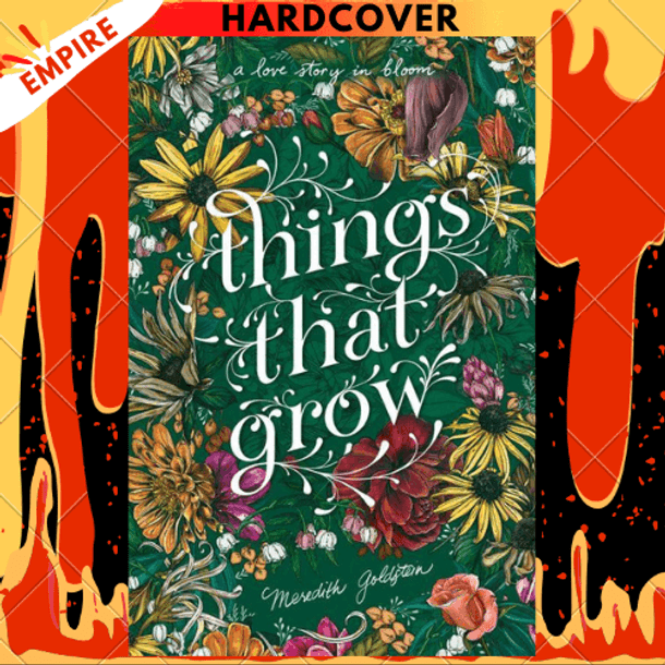 Things That Grow by Meredith Goldstein