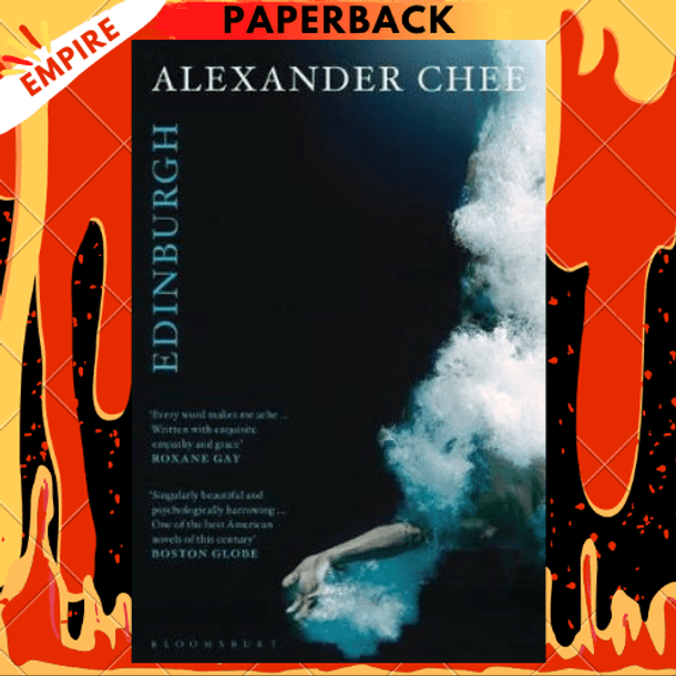 Edinburgh by Alexander Chee