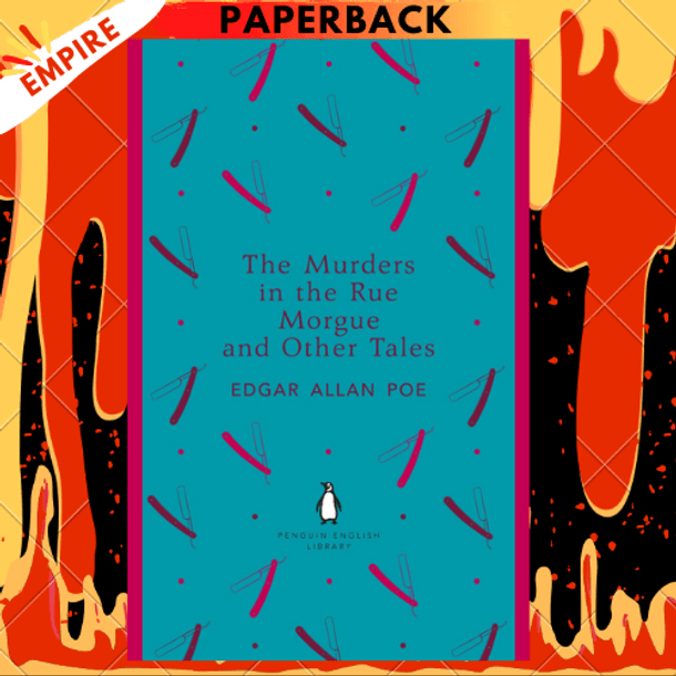 The Murders in the Rue Morgue and Other Tales by Edgar Allan Poe