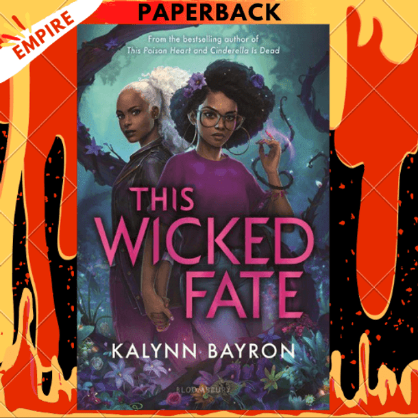 This Wicked Fate by Kalynn Bayron