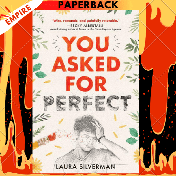 You Asked for Perfect by Laura Silverman