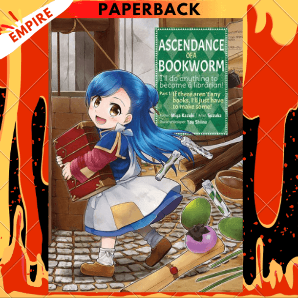 Ascendance of a Bookworm (Manga), Part 1 Volume 1 by Miya Kazuki, Quof (Translator)