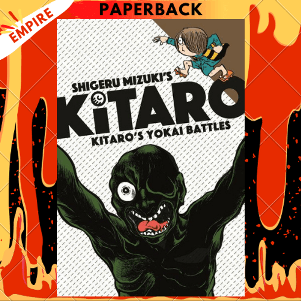 Kitaro's Yokai Battles by Shigeru Mizuki, Zack Davisson (Translator)