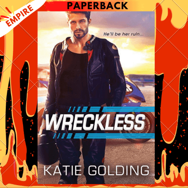 Wreckless by Katie Golding