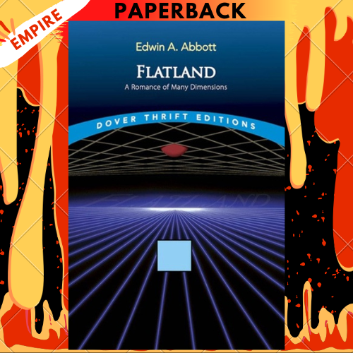 Flatland: A Romance of Many Dimensions - Dover Thrift Editions by Edwin A. Abbott