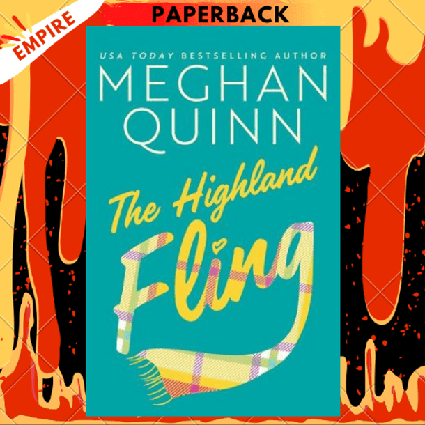The Highland Fling by Meghan Quinn
