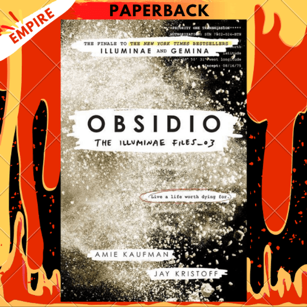 Obsidio (The Illuminae Files Series #3) by Amie Kaufman, Jay Kristoff