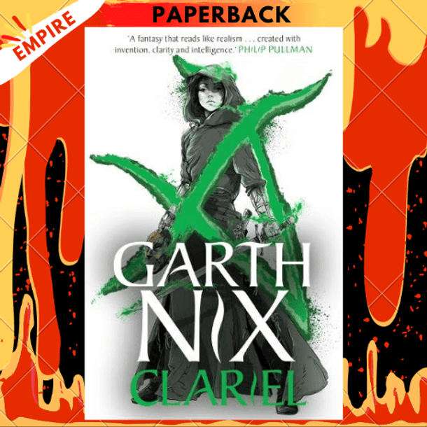 Clariel: Prequel to the internationally bestselling Old Kingdom fantasy series by Garth Nix