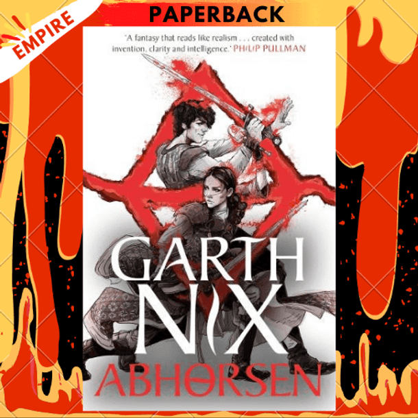 Abhorsen: The Old Kingdom 4 by Garth Nix