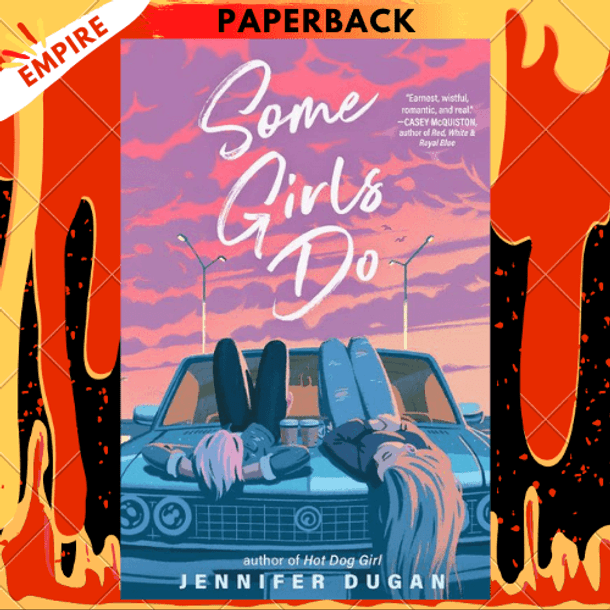 Some Girls Do by Jennifer Dugan