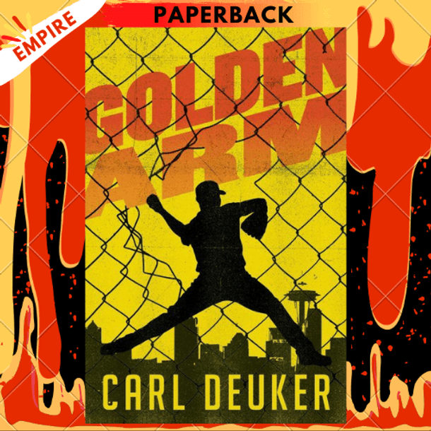 Golden Arm by Carl Deuker