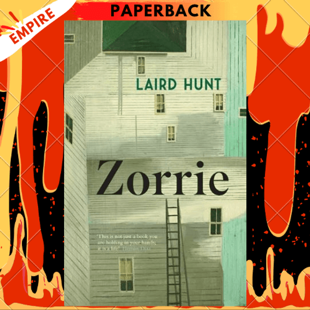 Zorrie by Laird Hunt