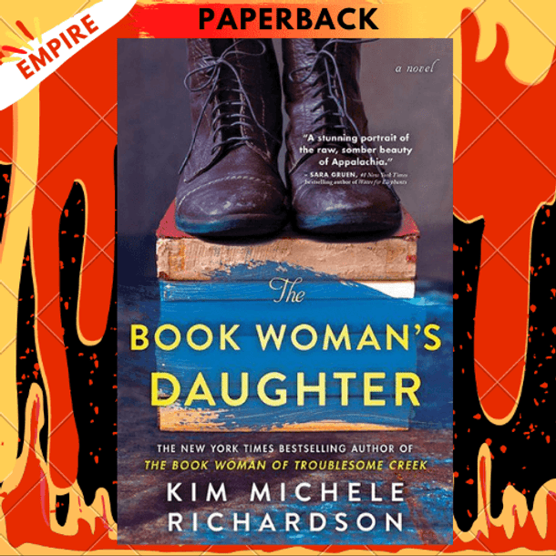 The Book Woman's Daughter : A Novel by Kim Michele Richardson