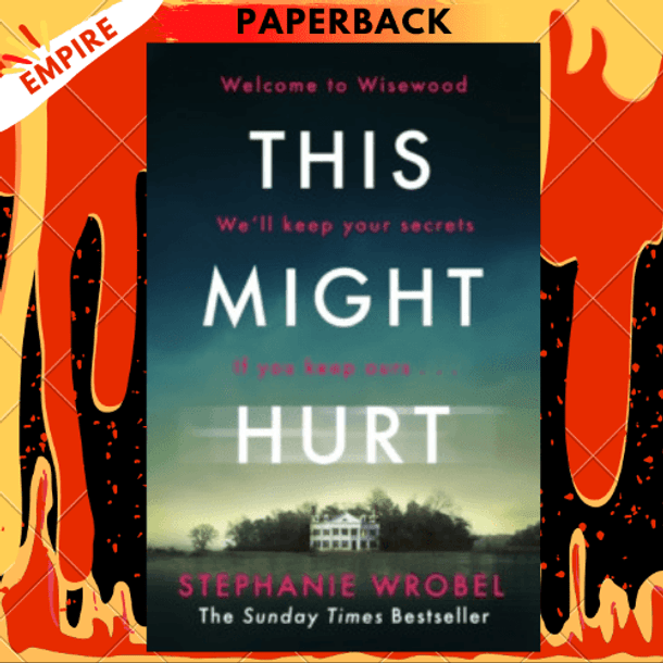 This Might Hurt by Stephanie Wrobel