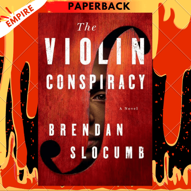 The Violin Conspiracy by Brendan Slocumb