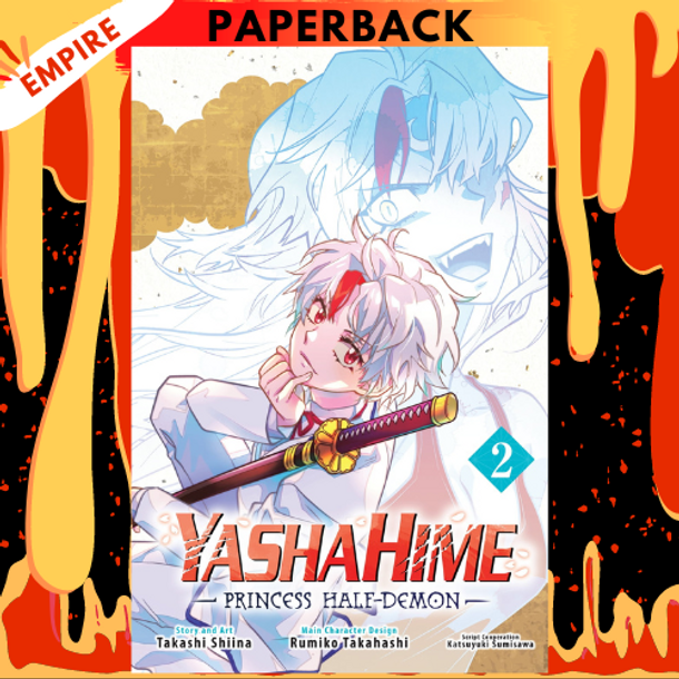 Yashahime: Princess Half-Demon, Vol. 2 (2) by Takashi Shiina