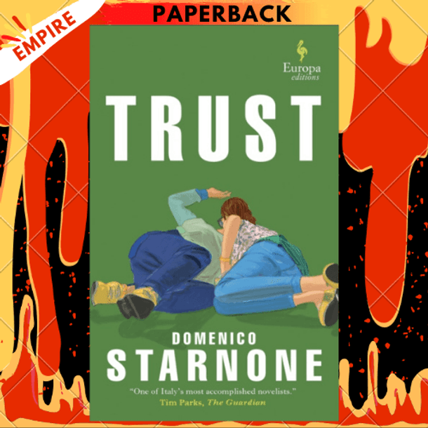 Trust by Domenico Starnone