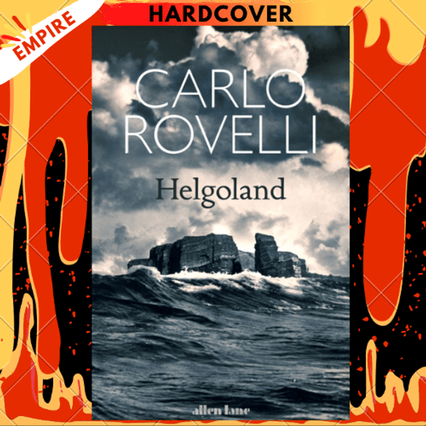 Helgoland: The Sunday Times Bestseller by Carlo Rovelli