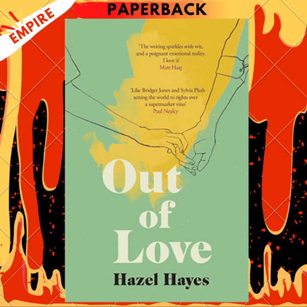 Out of Love by Hazel Hayes