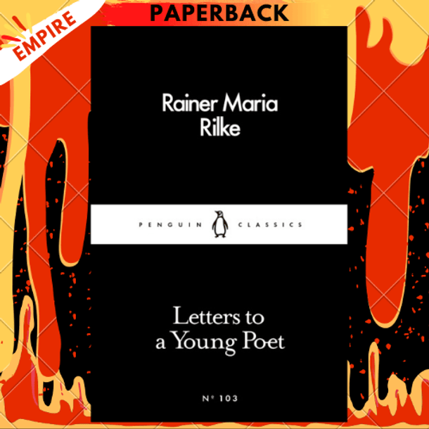 Letters to a Young Poet by Rainer Maria Rilke