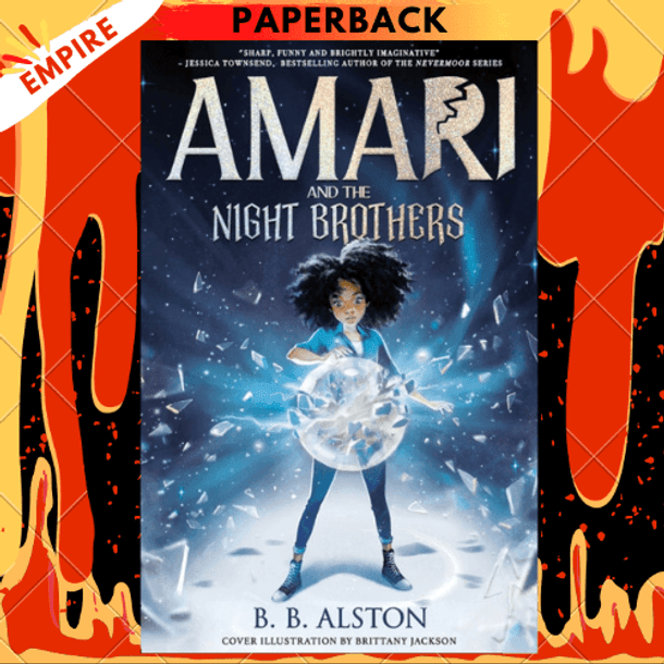 Amari and the Night Brothers by BB Alston
