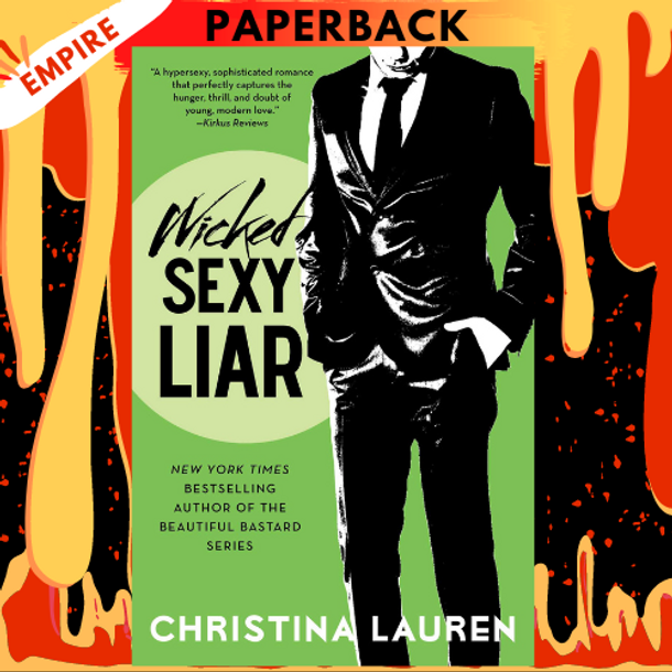 Wicked Sexy Liar (Wild Seasons Series #4) by Christina Lauren