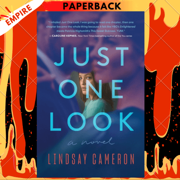 Just One Look : A Novel by Lindsay Cameron