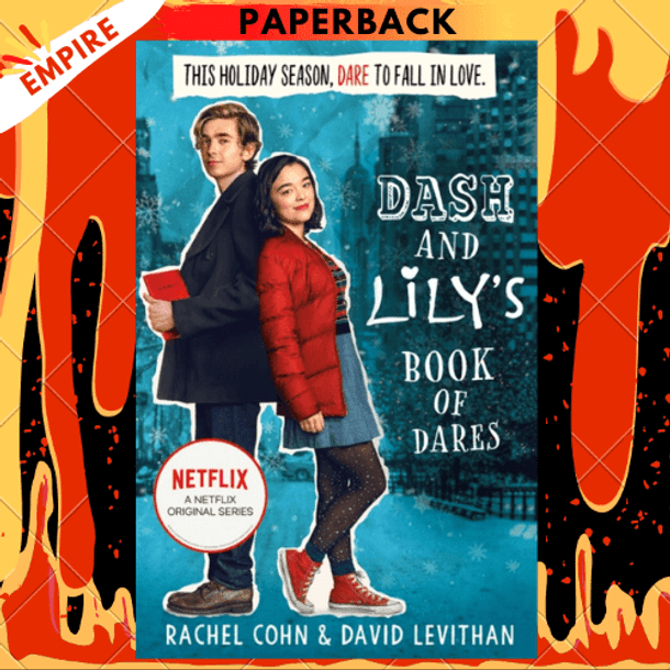 Dash And Lily's Book Of Dares : Book 1 by Rachel Cohn